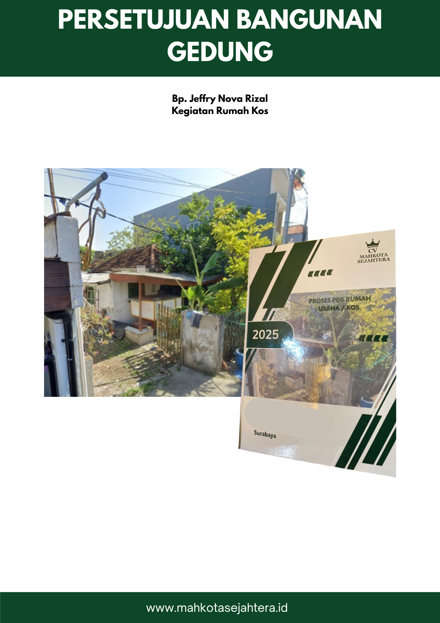 Dokumentasi Bp. Jeffry Nova Rizal - PBG Kos - Kosan - 2